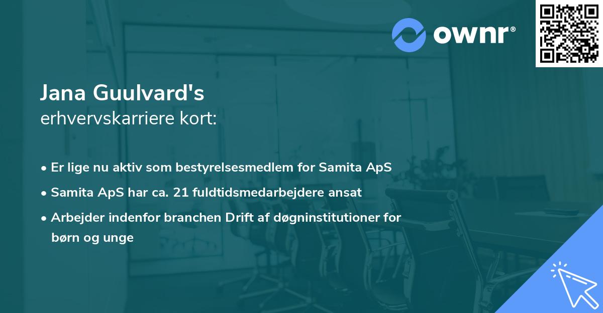 Jana Guulvard's erhvervskarriere kort