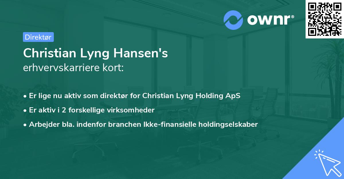 Christian Lyng Hansen's erhvervskarriere kort