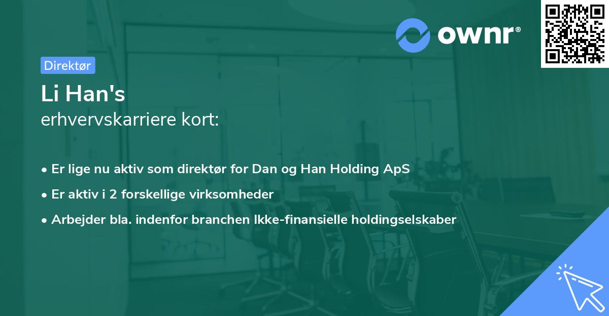 Li Han's erhvervskarriere kort