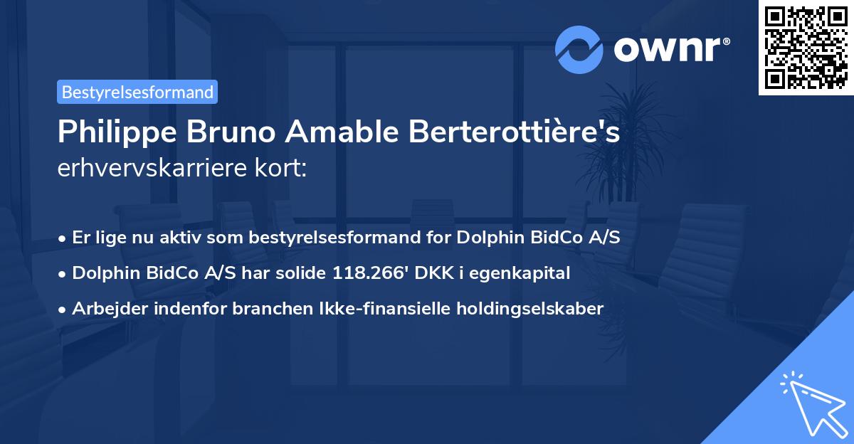 Philippe Bruno Amable Berterottière's erhvervskarriere kort
