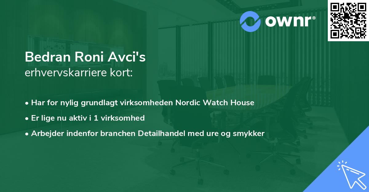 Bedran Roni Avci's erhvervskarriere kort