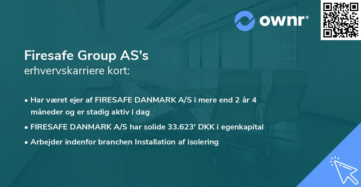 Firesafe Group AS's erhvervskarriere kort