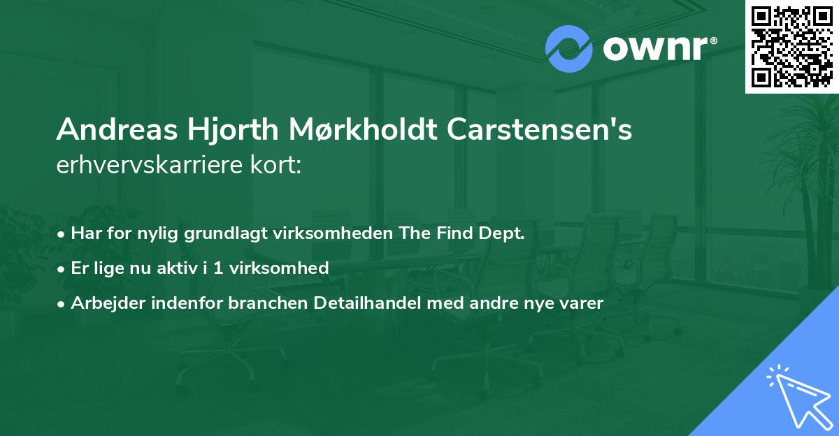 Andreas Hjorth Mørkholdt Carstensen's erhvervskarriere kort