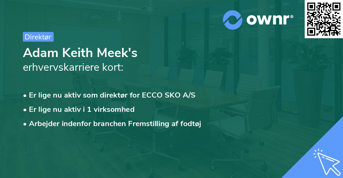 Adam Keith Meek's erhvervskarriere kort