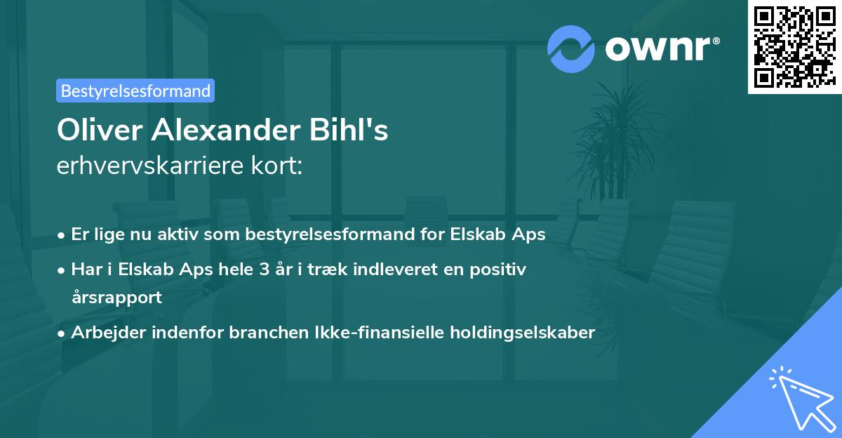 Oliver Alexander Bihl's erhvervskarriere kort