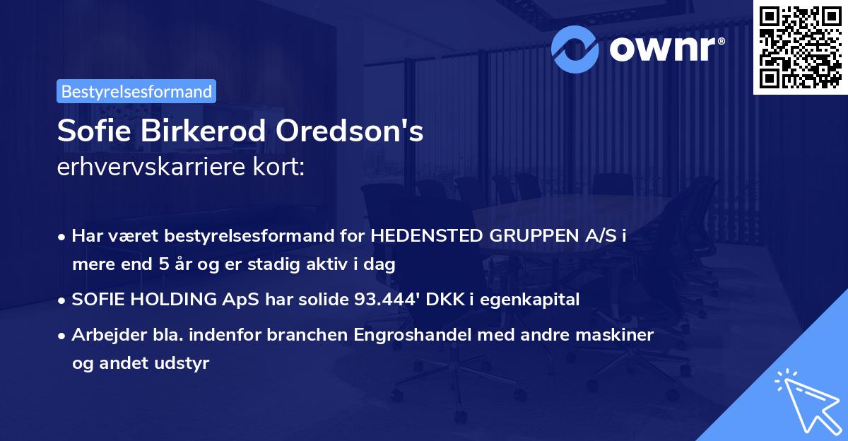 Sofie Birkerod Oredson's erhvervskarriere kort
