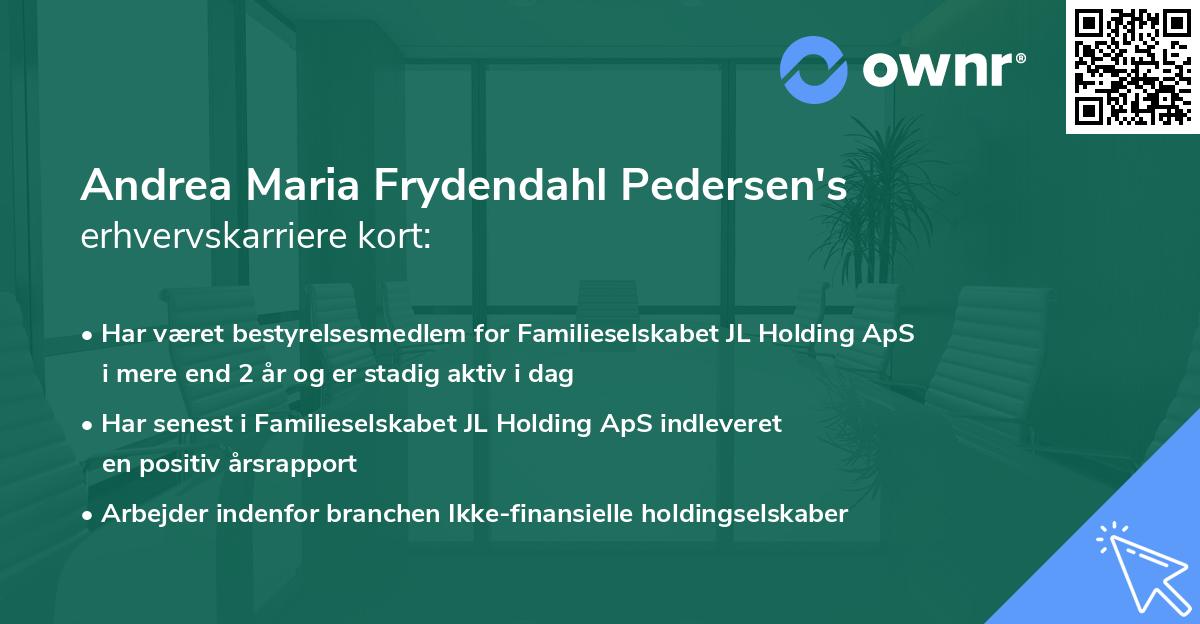 Andrea Maria Frydendahl Pedersen's erhvervskarriere kort