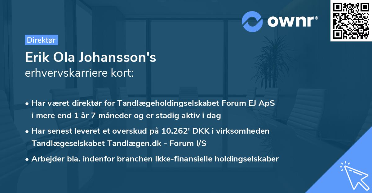 Erik Ola Johansson's erhvervskarriere kort
