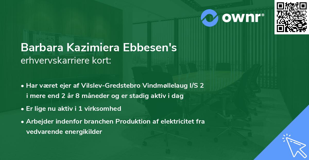 Barbara Kazimiera Ebbesen's erhvervskarriere kort