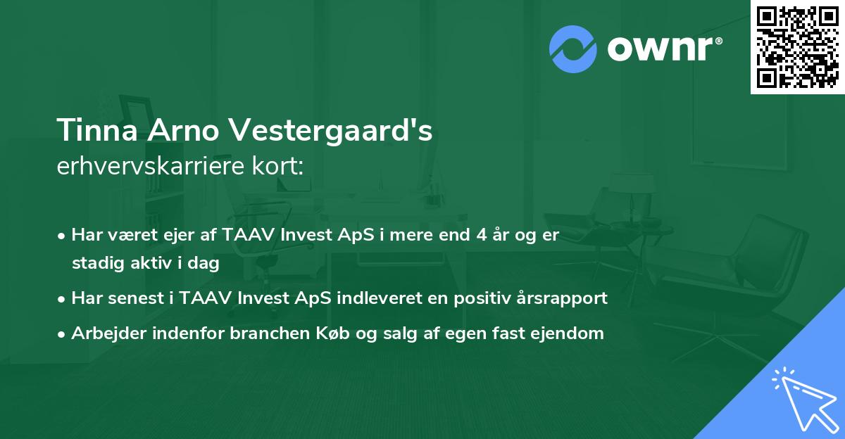 Tinna Arno Vestergaard's erhvervskarriere kort