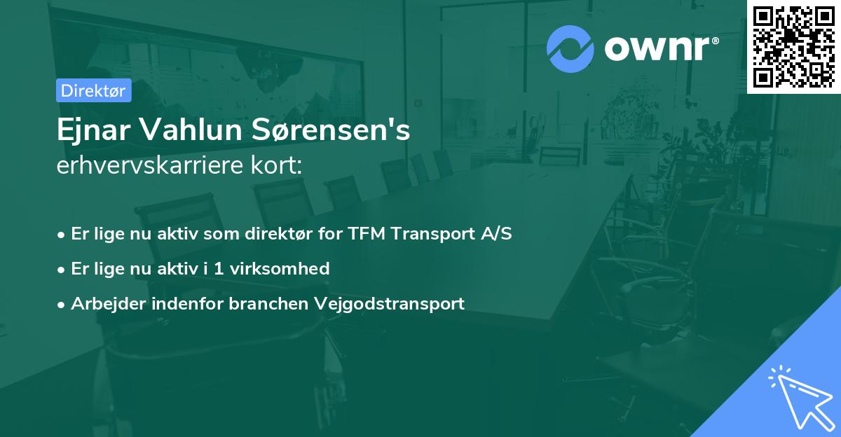 Ejnar Vahlun Sørensen's erhvervskarriere kort