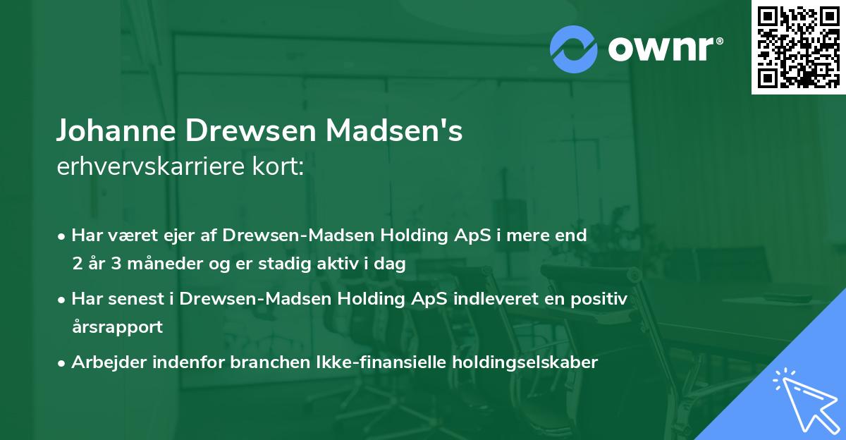 Johanne Drewsen Madsen's erhvervskarriere kort