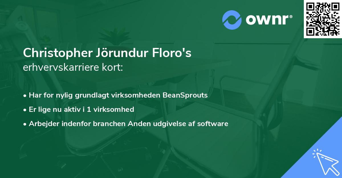 Christopher Jörundur Floro's erhvervskarriere kort