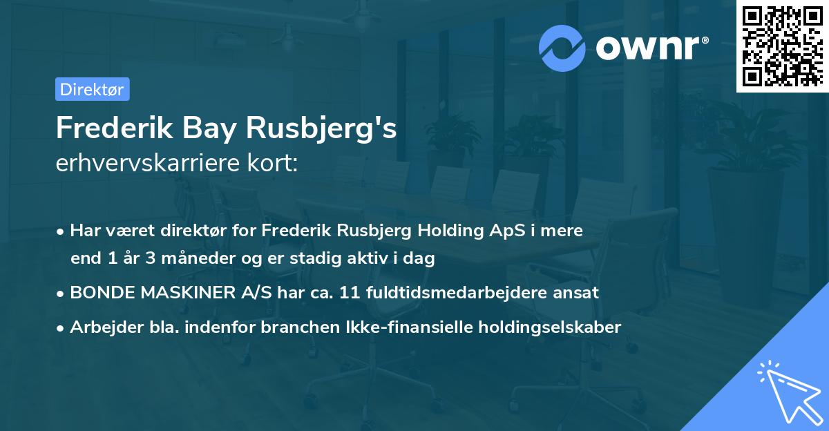 Frederik Bay Rusbjerg's erhvervskarriere kort