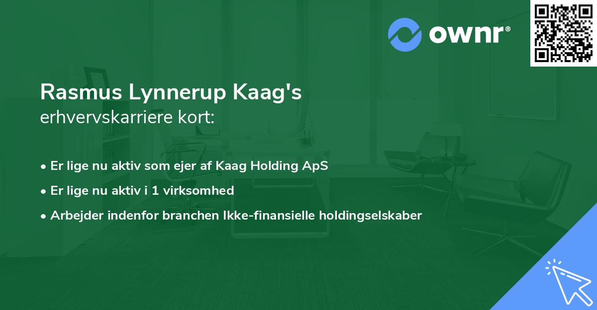 Rasmus Lynnerup Kaag's erhvervskarriere kort