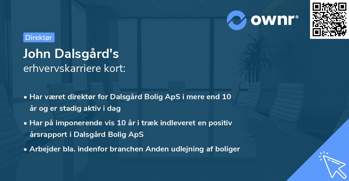 John Dalsgård's erhvervskarriere kort