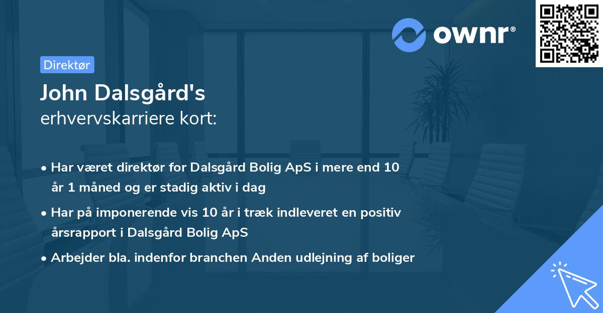 John Dalsgård's erhvervskarriere kort
