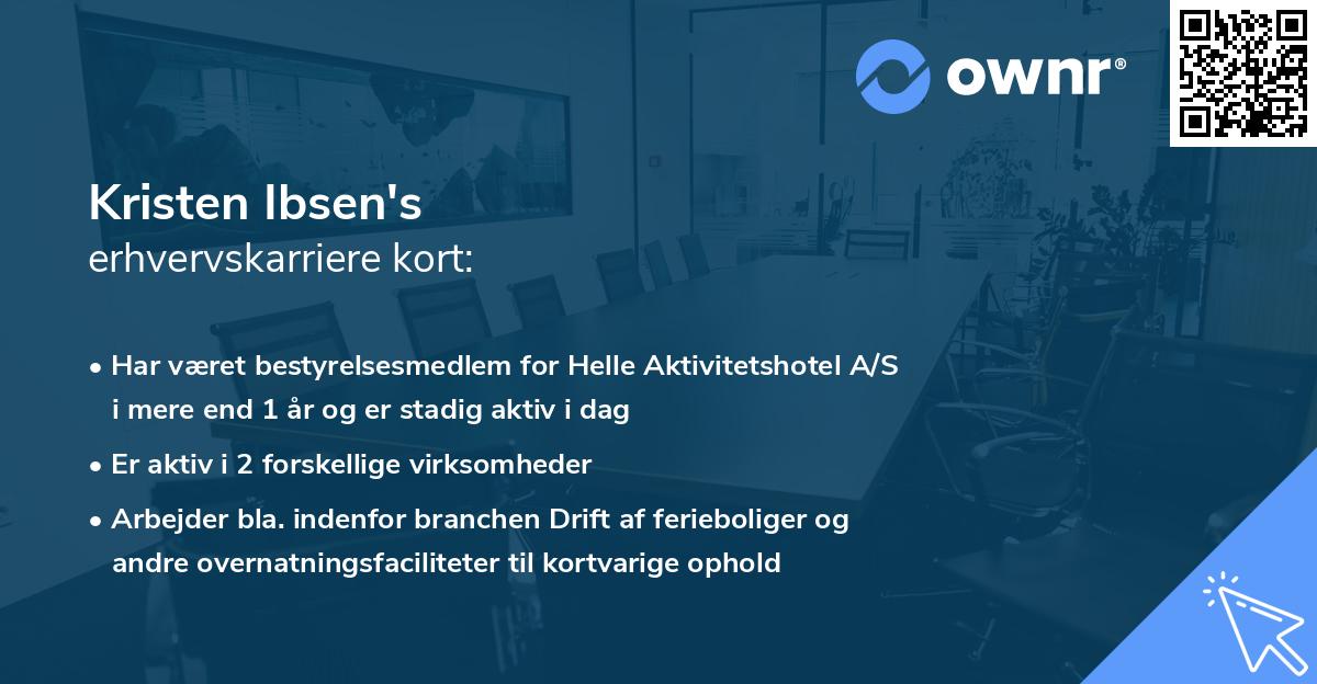 Kristen Ibsen's erhvervskarriere kort