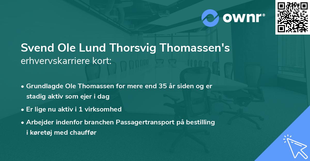 Svend Ole Lund Thorsvig Thomassen's erhvervskarriere kort