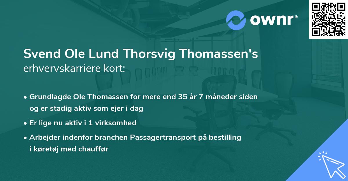 Svend Ole Lund Thorsvig Thomassen's erhvervskarriere kort
