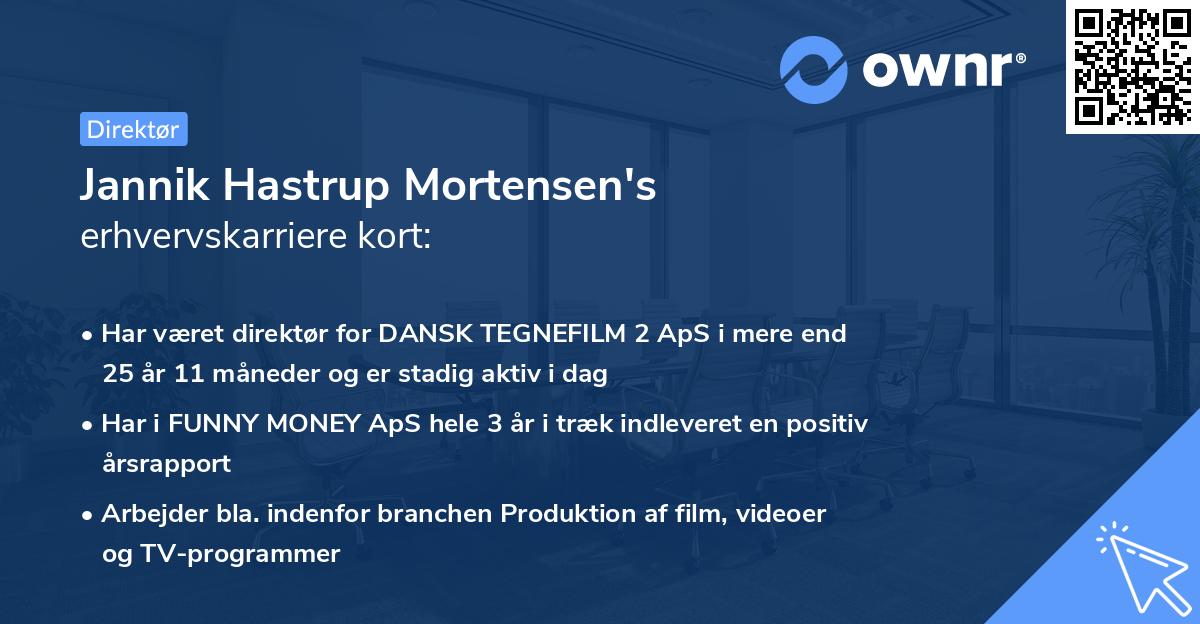 Jannik Hastrup Mortensen's erhvervskarriere kort