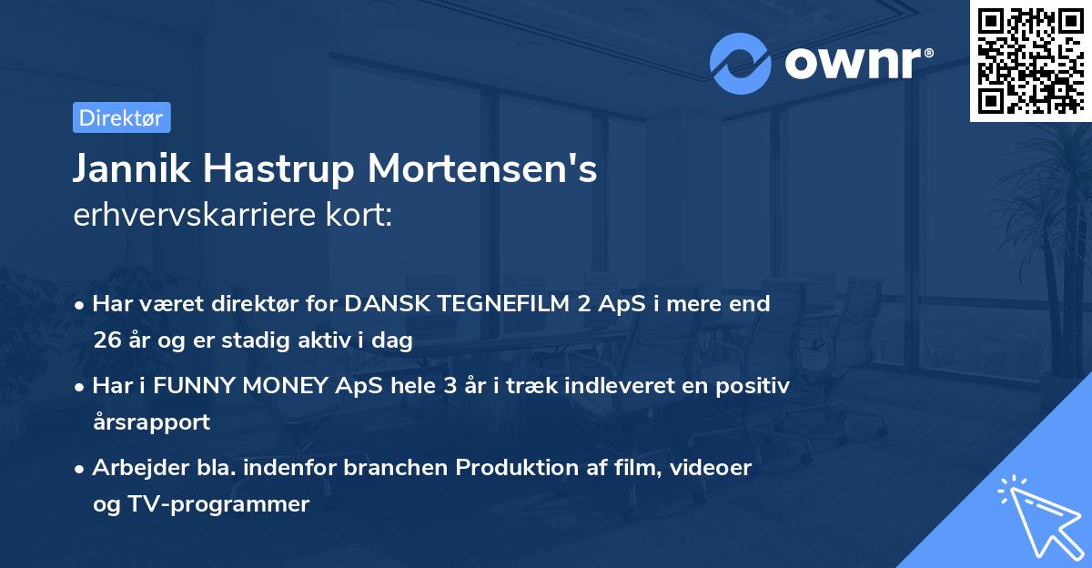 Jannik Hastrup Mortensen's erhvervskarriere kort