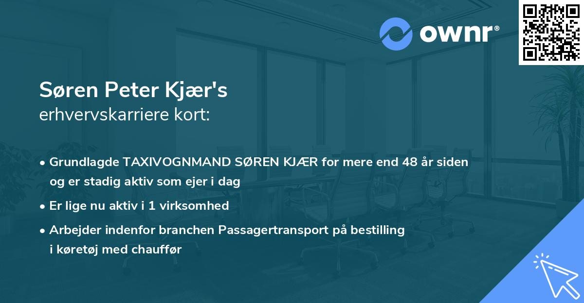 Søren Peter Kjær's erhvervskarriere kort