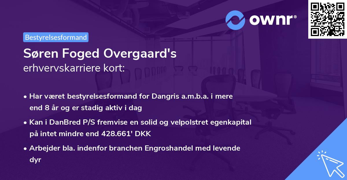 Søren Foged Overgaard's erhvervskarriere kort