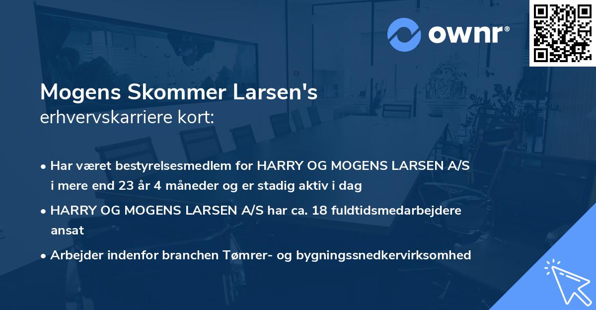 Mogens Skommer Larsen's erhvervskarriere kort