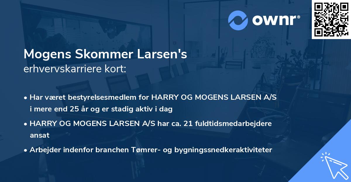 Mogens Skommer Larsen's erhvervskarriere kort