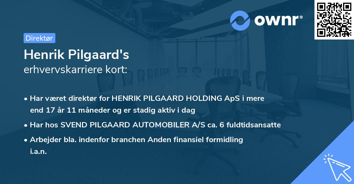 Henrik Pilgaard's erhvervskarriere kort
