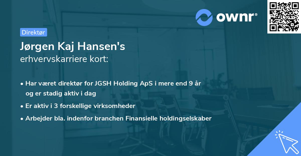 Jørgen Kaj Hansen's erhvervskarriere kort