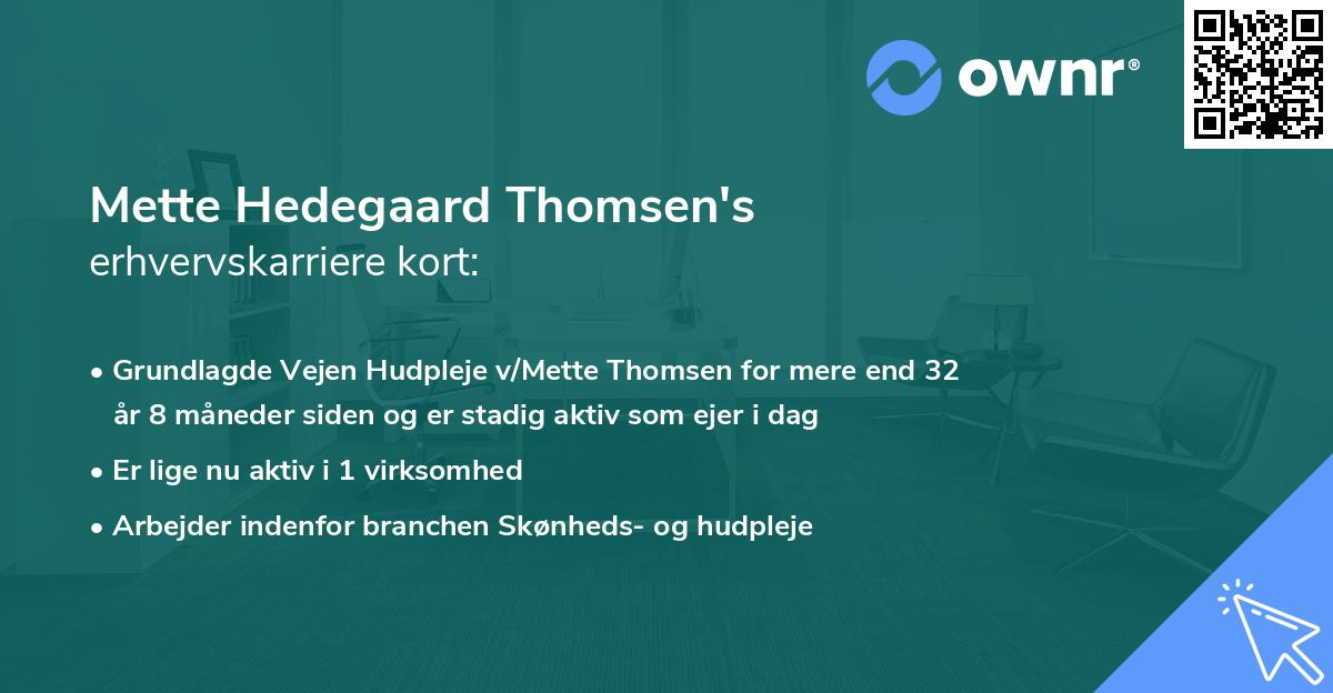 Mette Hedegaard Thomsen's erhvervskarriere kort