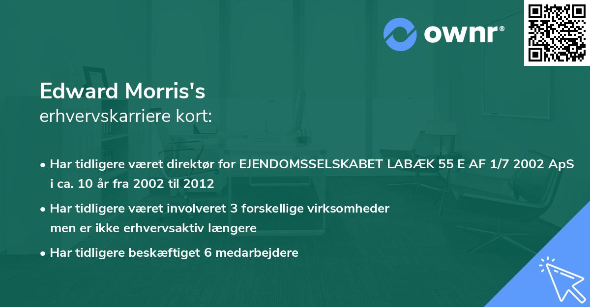 Edward Morris's erhvervskarriere kort
