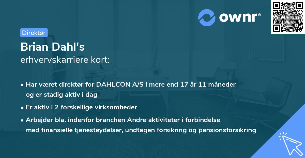 Brian Dahl's erhvervskarriere kort