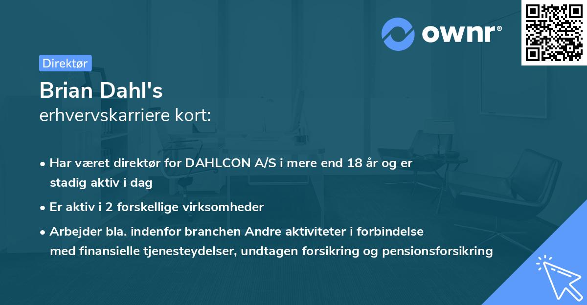 Brian Dahl's erhvervskarriere kort