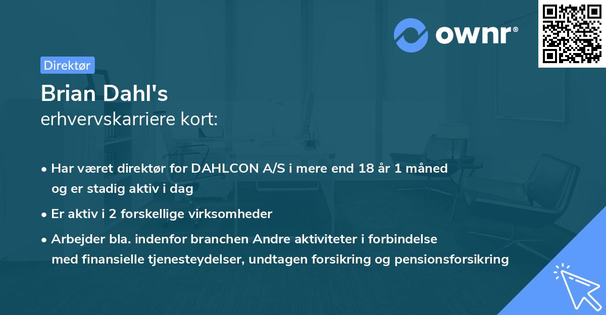 Brian Dahl's erhvervskarriere kort