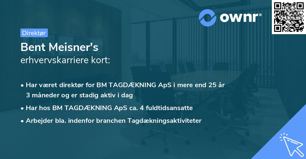Bent Meisner's erhvervskarriere kort