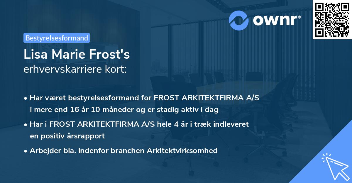 Lisa Marie Frost's erhvervskarriere kort