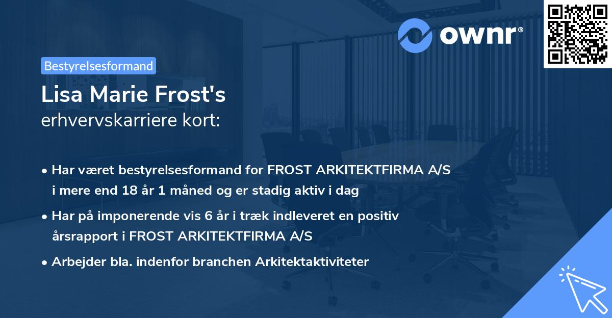 Lisa Marie Frost's erhvervskarriere kort