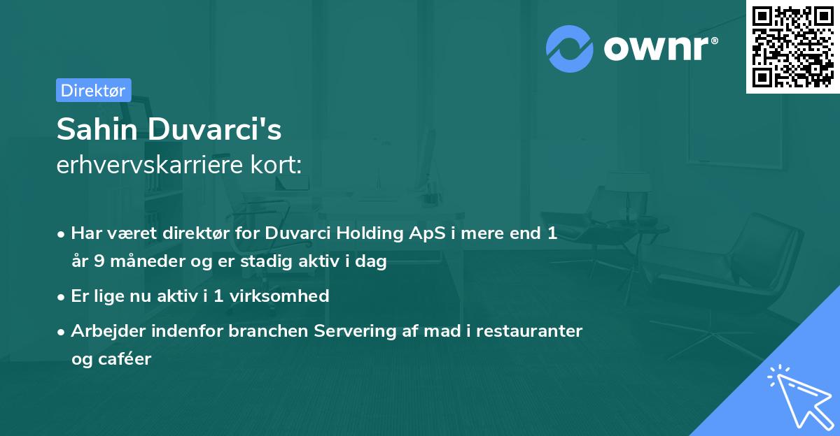 Sahin Duvarci's erhvervskarriere kort
