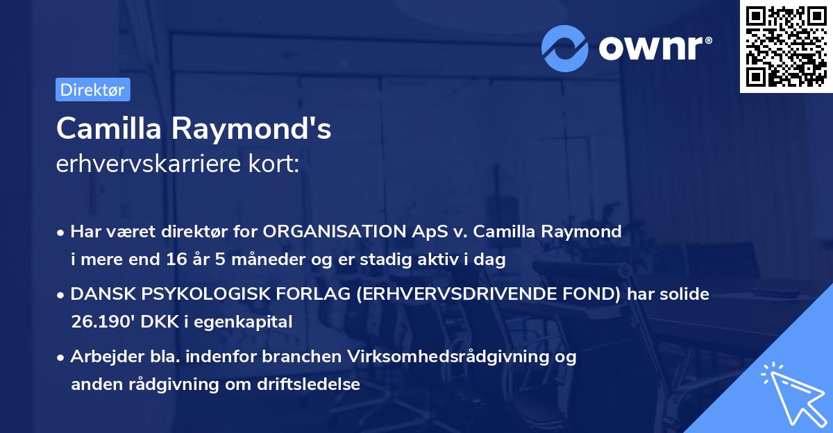 Camilla Raymond's erhvervskarriere kort