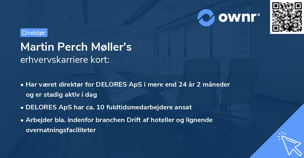 Martin Perch Møller's erhvervskarriere kort