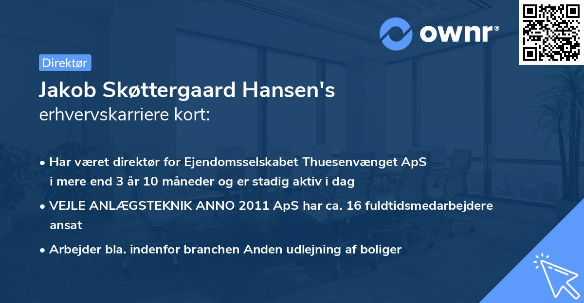 Jakob Skøttergaard Hansen's erhvervskarriere kort