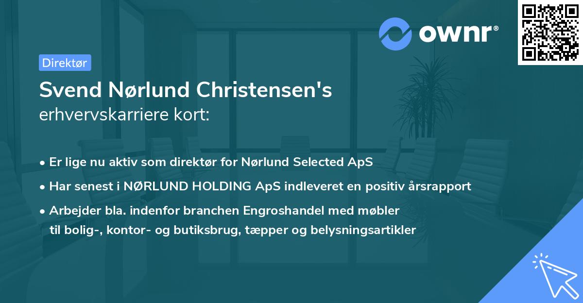 Svend Nørlund Christensen's erhvervskarriere kort