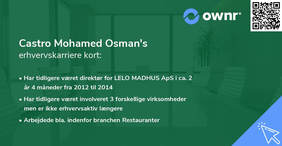 Castro Mohamed Osman's erhvervskarriere kort