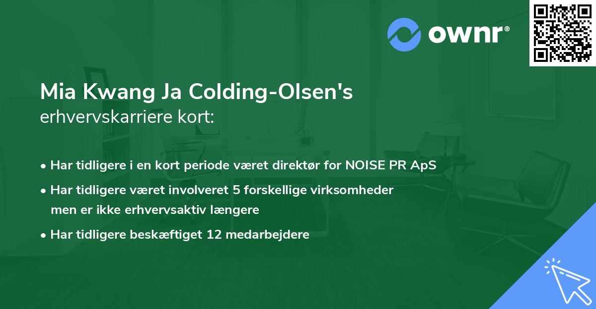 Mia Kwang Ja Colding-Olsen's erhvervskarriere kort