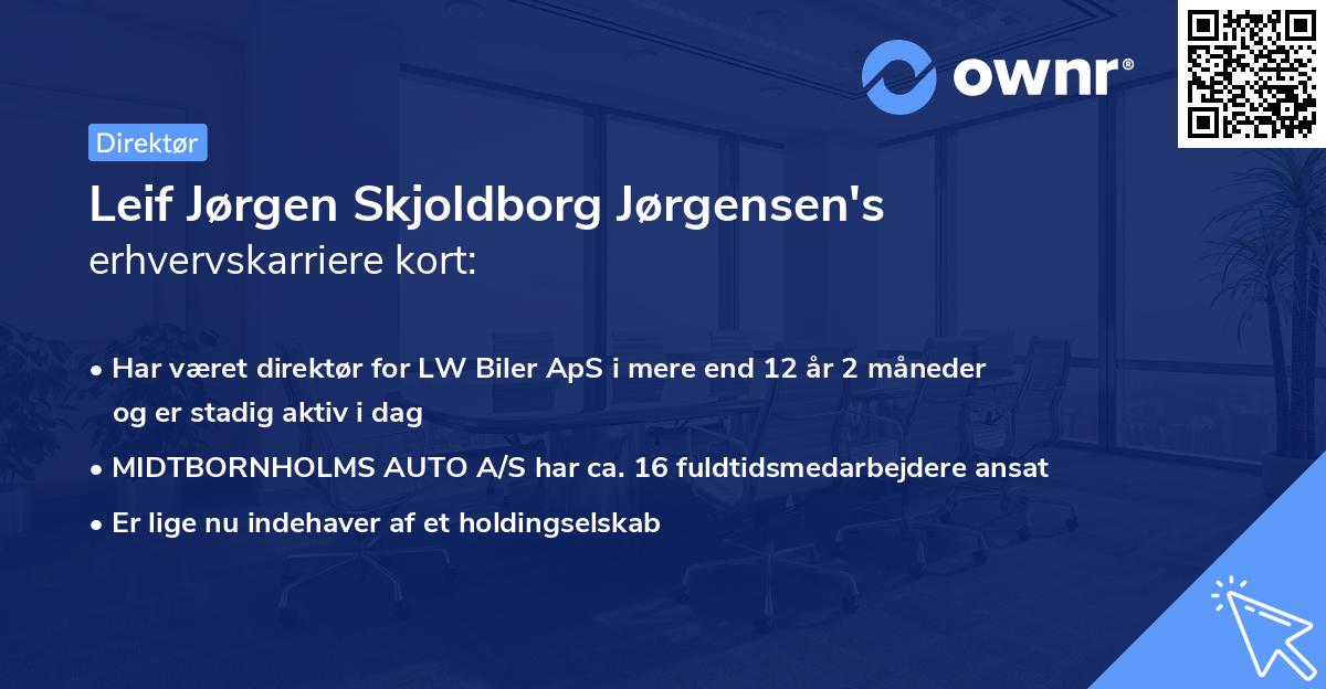 Leif Jørgen Skjoldborg Jørgensen's erhvervskarriere kort