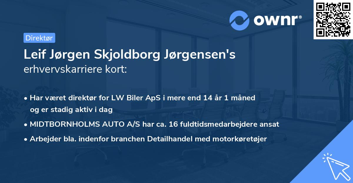Leif Jørgen Skjoldborg Jørgensen's erhvervskarriere kort