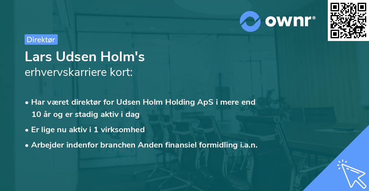 Lars Udsen Holm's erhvervskarriere kort